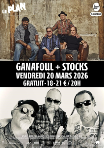Ganafoul + Stocks @ Le Plan - Ris Orangis, France [20/03/2026]