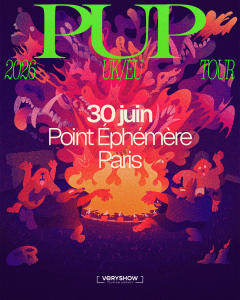Pup @ Le Point Ephémère - Paris, France [30/06/2026]