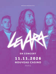 Levara @ Le Nouveau Casino - Paris, France [11/11/2026]