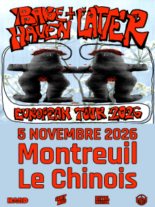 Babe Haven @ Le Chinois - Montreuil, France [05/11/2026]