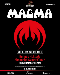 Magma @ L'Etage - Rennes, France [14/03/2027]