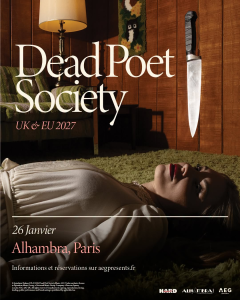 Dead Poet Society @ L'Alhambra - Paris, France [26/01/2027]