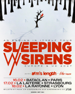 Sleeping With Sirens @ La Laiterie - Strasbourg, France [17/02/2027]