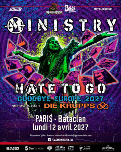 Ministry @ Le Bataclan - Paris, France [12/04/2027]