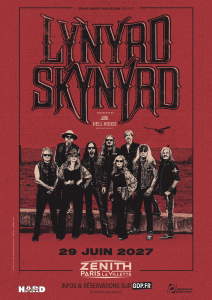 Lynyrd Skynyrd @ Le Zénith Paris-La Villette - Paris, France [29/06/2027]