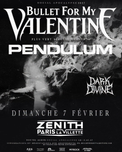Bullet For My Valentine @ Le Zénith Paris-La Villette - Paris, France [07/02/2027]