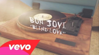 BON JOVI : "Blind Love" (Lyric Video) 