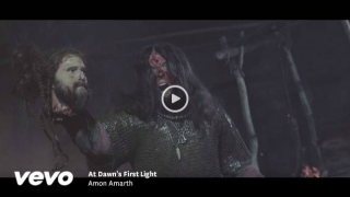 AMON AMARTH "At Dawn's First Light"