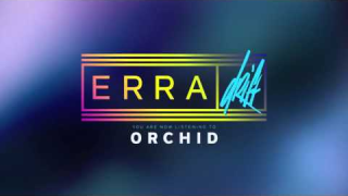 ERRA "Orchid" (Audio)