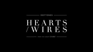 DEFTONES "Hearts/Wires" (Audio)