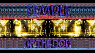 TEMPLE OF THE DOG La réédition de l’album dans les tuyaux