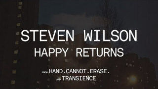 Steven Wilson "Happy Returns"
