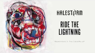 HALESTORM "Ride The Lightning" (METALLICA Cover) (Audio)