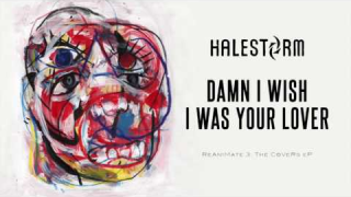 HALESTORM "Damn I Wish I Was Your Lover" (Sophie B. Hawkins Cover) (Audio)