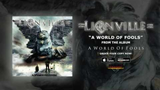 LIONVILLE "A World Of Fools" (Audio)