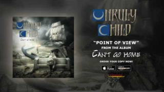UNRULY CHILD "Point Of View" (Audio)