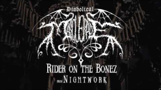 DIABOLICAL MASQUERADE "Rider On The Bonez" (Audio)