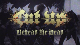 CUT UP "Behead The Dead"