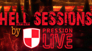 Hell Sessions by Pression Live 2e édition avec M&O Music
