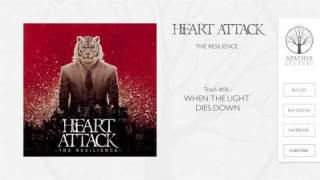 HEART ATTACK "When The Light Dies Down" (Audio)