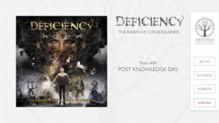DEFICIENCY "Post Knowledge Day" (Audio)