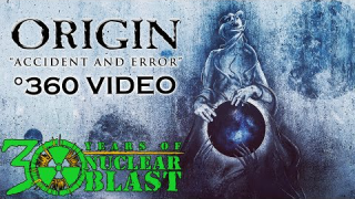 ORIGIN "Accident and Error" (360° Video)
