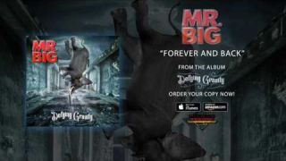 MR. BIG • "Forever And Back" (Audio)