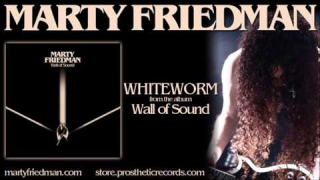 Marty Friedman • "Whiteworm" (Audio)