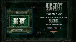 BIGFOOT • "Tell Me A Lie" (Audio)