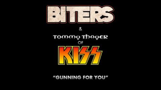 BITERS & Tommy Thayer • "Gunning For You" (Audio)