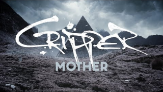 CRIPPER • "Mother"