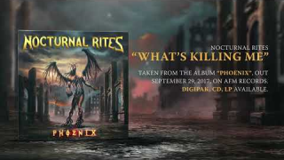NOCTURNAL RITES • "What's Killing Me" (Audio)
