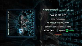 OPERATION: MINDCRIME • "Wake Me Up" (Audio)