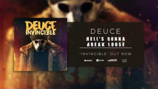 DEUCE • "Hell's Gonna Break Loose" (Audio)