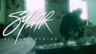 SYLAR • "All Or Nothing"