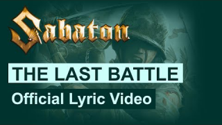 SABATON • "The Last Battle" (Lyric Video)