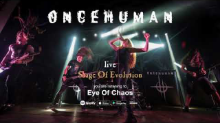 ONCE HUMAN • "Eye Of Chaos" (Live)