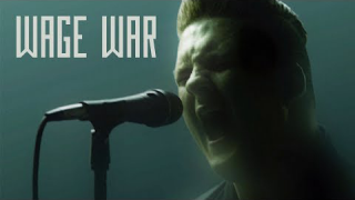 WAGE WAR • "Low"