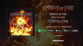 SPIRITS OF FIRE • "Spirits Of Fire" (Audio)