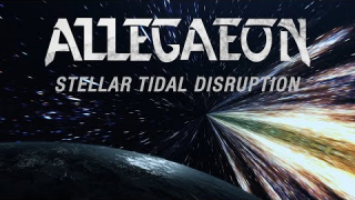 ALLEGAEON • "Stellar Tidal Disruption"