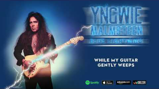 Yngwie Malmsteen • "While My Guitar Gently Weeps" (Audio)