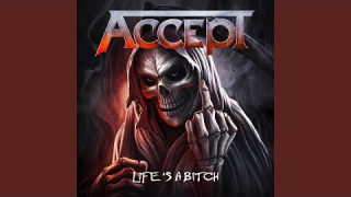 ACCEPT • "Life's a Bitch" (Audio)
