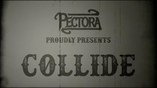 PECTORA • "Collide"