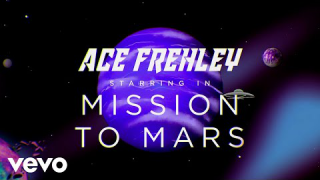 Ace Frehley • "Mission To Mars"