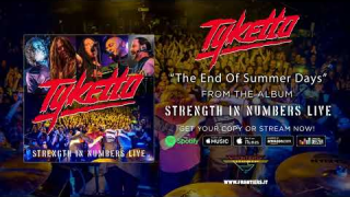TYKETTO • "The End Of Summer Days" (Live Audio)