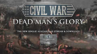 CIVIL WAR • "Dead Man's Glory" (Audio)