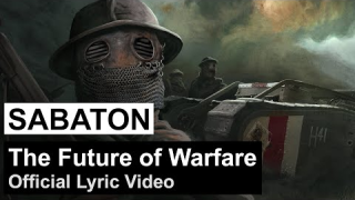 SABATON • "The Future Of Warfare" (Lyric Video)