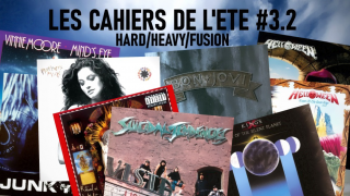 LES CAHIERS DE L'ETE #03.2 • Heavy/Hard/Fusion de 1985 à 1990