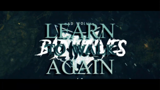 BAD WOLVES • "Learn To Walk Again" (Lyric Video)
