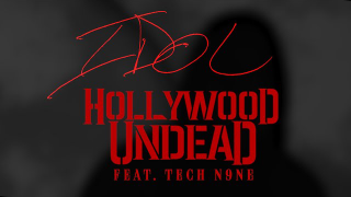 HOLLYWOOD UNDEAD Feat. Tech N9ne • "Idol" (Lyric Video)